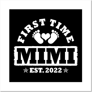 First Time Mimi Est 2022 Funny New Mimi Gift Posters and Art